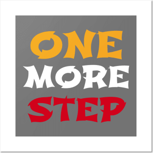One More Step Posters and Art